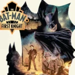 THE BAT-MAN: FIRST KNIGHT
